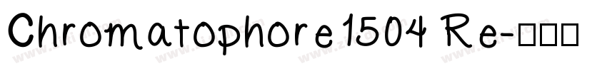 Chromatophore1504 Re字体转换